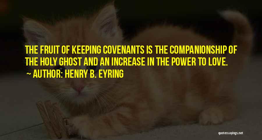 Breaking Silos Quotes By Henry B. Eyring