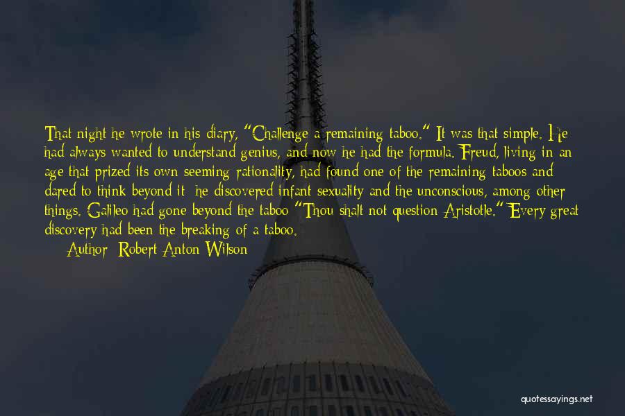 Breaking Taboos Quotes By Robert Anton Wilson