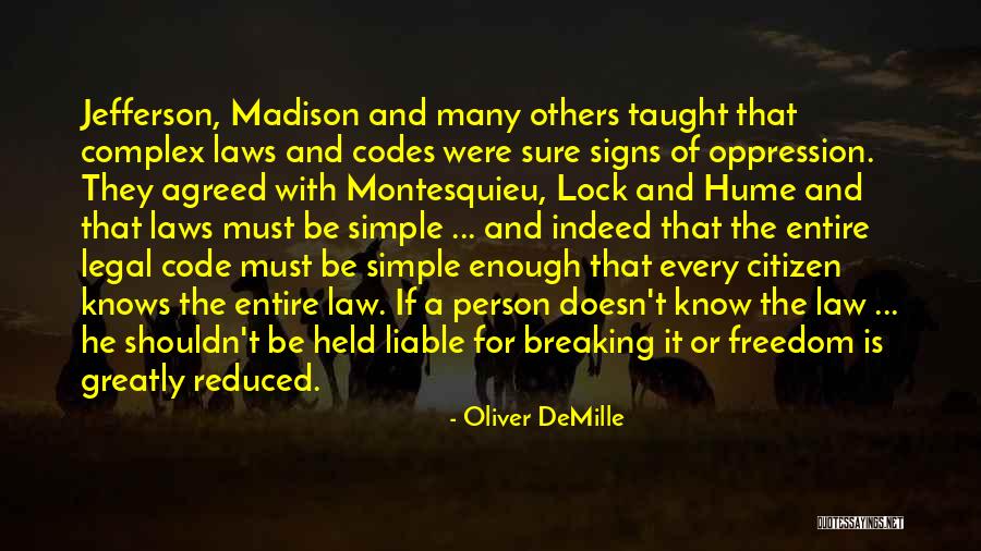 Breaking The Laws Quotes By Oliver DeMille Breaking The Laws Quotes By Oliver DeMille