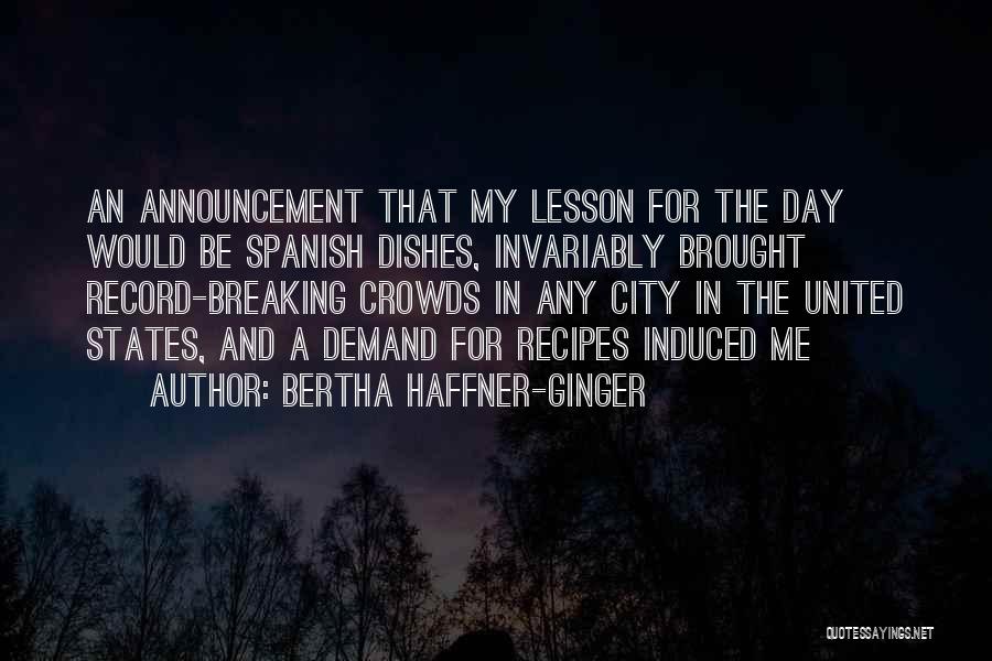 Breaking The Record Quotes By Bertha Haffner-Ginger