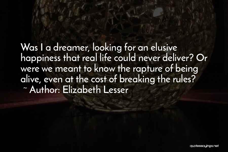 Breaking The Rules Quotes By Elizabeth Lesser