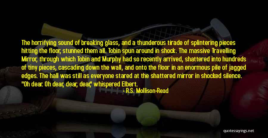 Breaking Through Quotes By R.S. Mollison-Read