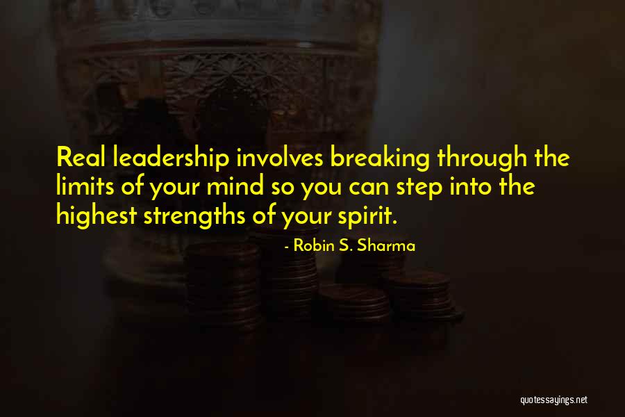 Breaking Through Quotes By Robin S. Sharma