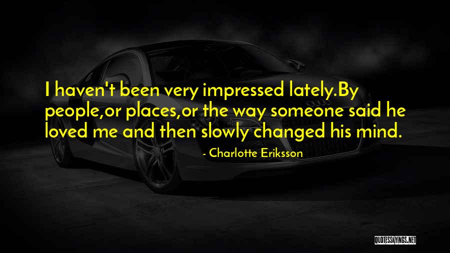 Breaking Up And Moving On Quotes By Charlotte Eriksson Breaking Up And Moving On Quotes By Charlotte Eriksson
