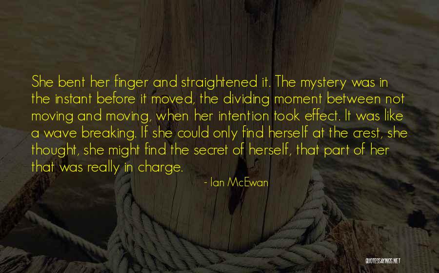 Breaking Up And Moving On Quotes By Ian McEwan