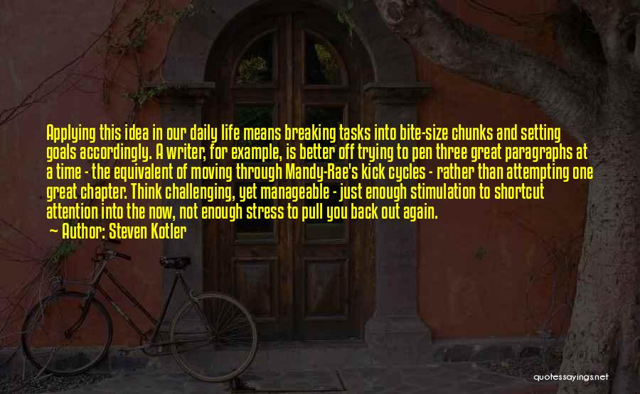 Breaking Up And Moving On Quotes By Steven Kotler