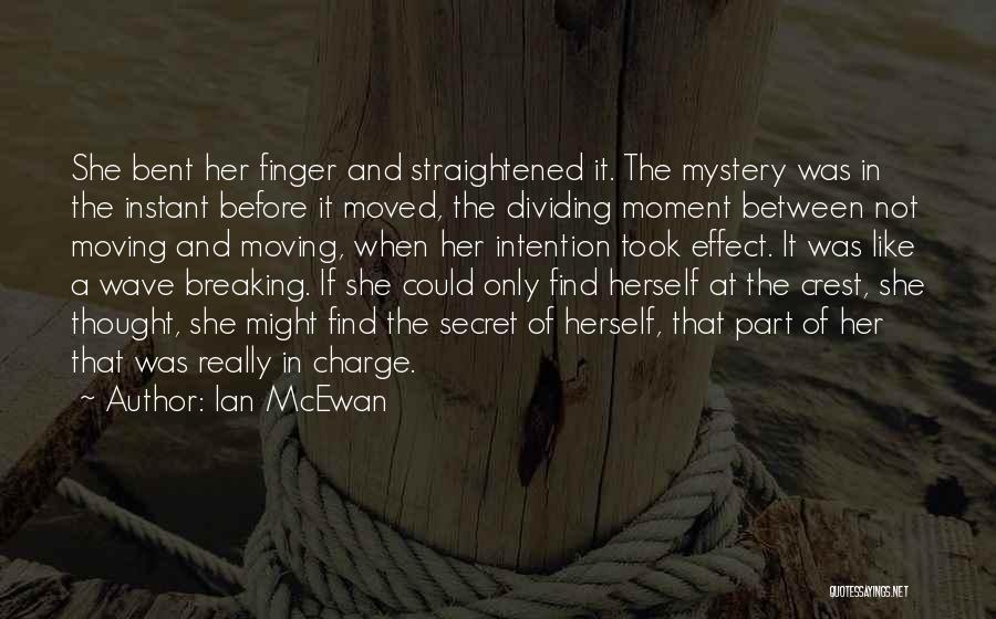 Breaking Up And Moving Quotes By Ian McEwan