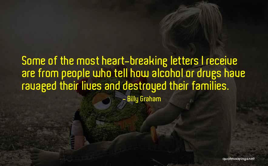 Breaking Up Families Quotes By Billy Graham