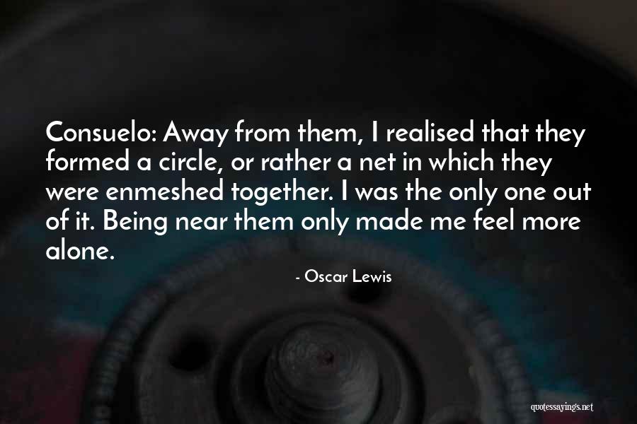 Breaking Up Families Quotes By Oscar Lewis