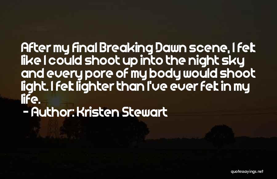 Breaking Up Life Quotes By Kristen Stewart