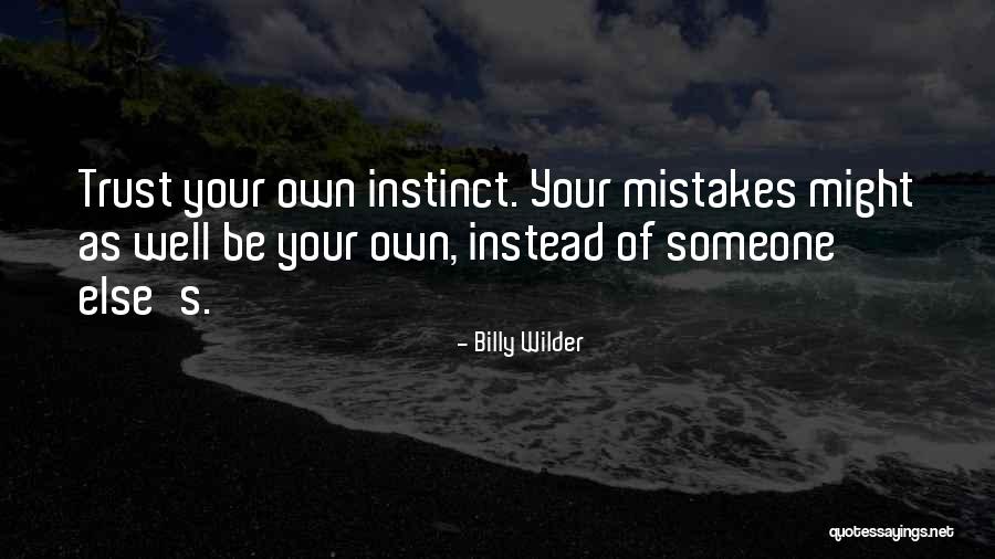 Breakneck Campground Quotes By Billy Wilder Breakneck Campground Quotes By Billy Wilder
