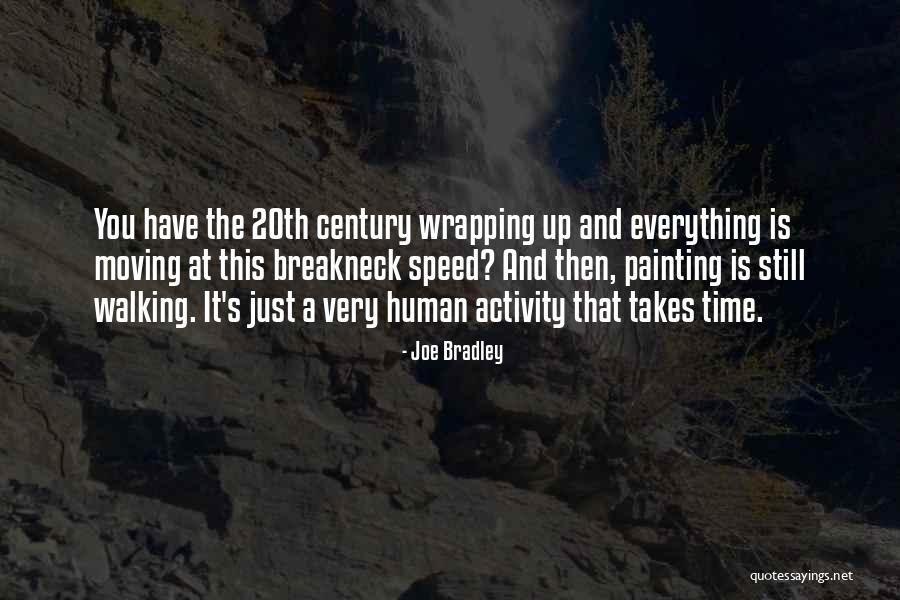 Breakneck Quotes By Joe Bradley Breakneck Quotes By Joe Bradley
