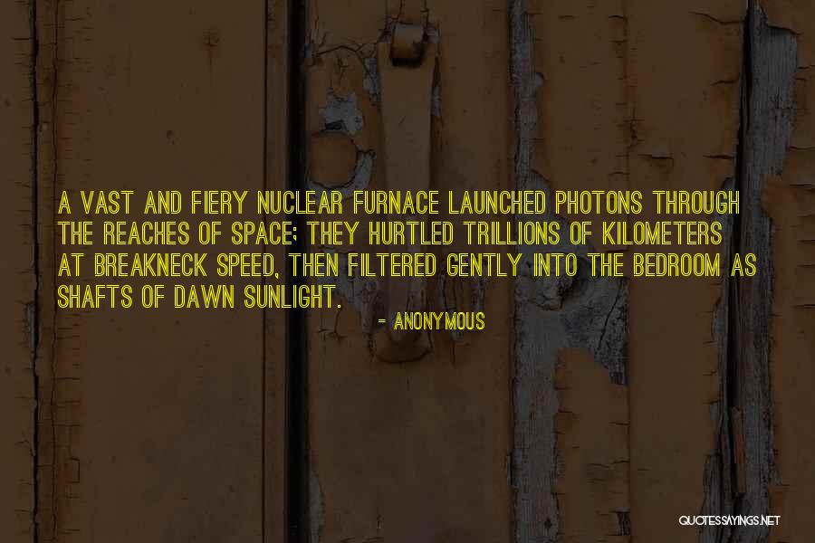 Breakneck Speed Quotes By Anonymous Breakneck Speed Quotes By Anonymous