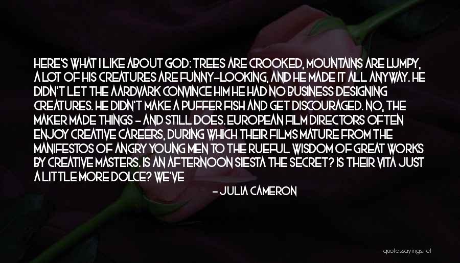 Breaks From Work Quotes By Julia Cameron