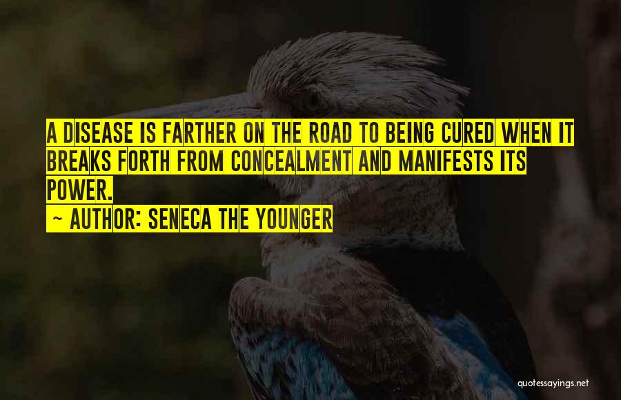 Breaks Quotes By Seneca The Younger