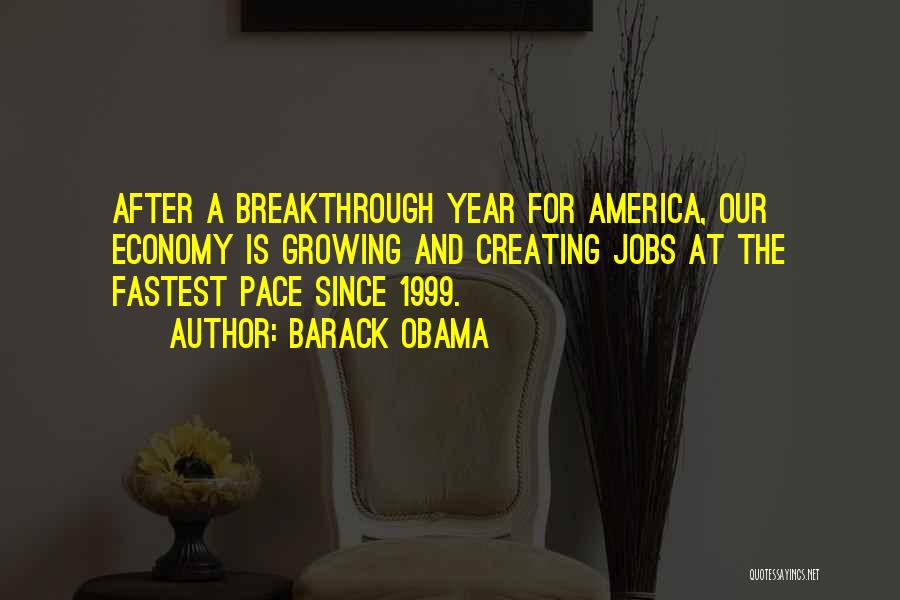 Breakthrough Quotes By Barack Obama