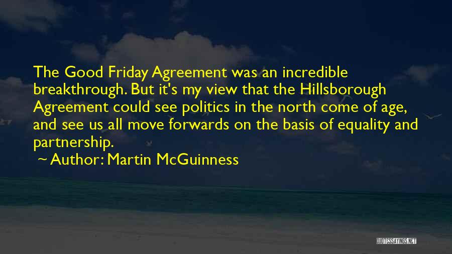 Breakthrough Quotes By Martin McGuinness