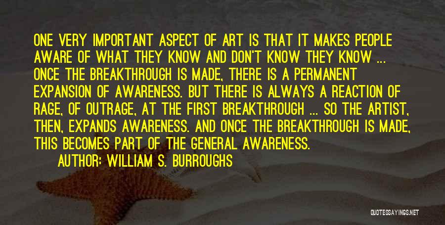 Breakthrough Quotes By William S. Burroughs