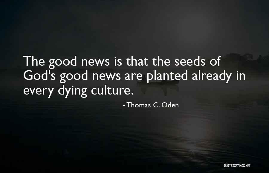 Breakthrough Quote Quotes By Thomas C. Oden Breakthrough Quote Quotes By Thomas C. Oden