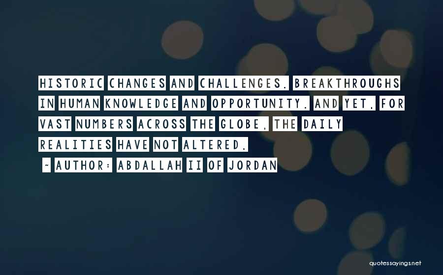 Breakthroughs Quotes By Abdallah II Of Jordan