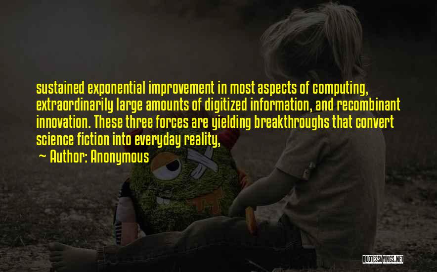 Breakthroughs Quotes By Anonymous