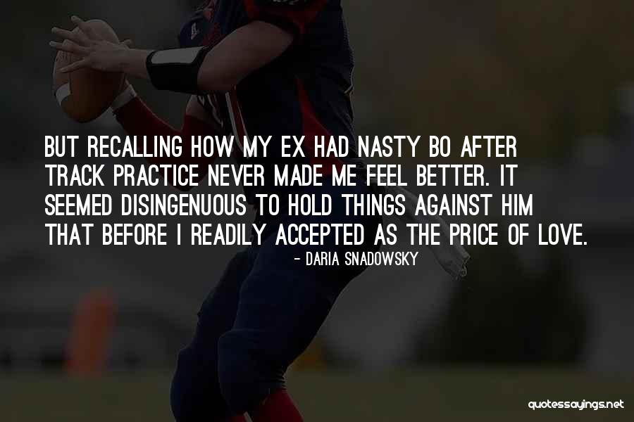 Breakups Quotes By Daria Snadowsky Breakups Quotes By Daria Snadowsky