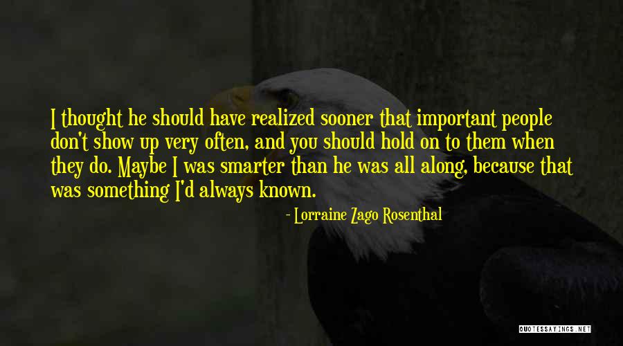Breakups Relationships Quotes By Lorraine Zago Rosenthal Breakups Relationships Quotes By Lorraine Zago Rosenthal