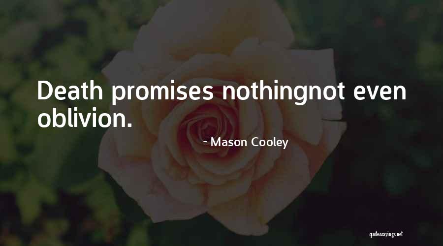 Breakwell P23 Quotes By Mason Cooley Breakwell P23 Quotes By Mason Cooley