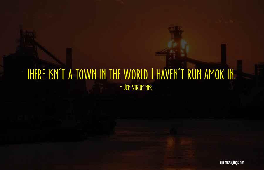 Breaky Urban Quotes By Joe Strummer Breaky Urban Quotes By Joe Strummer