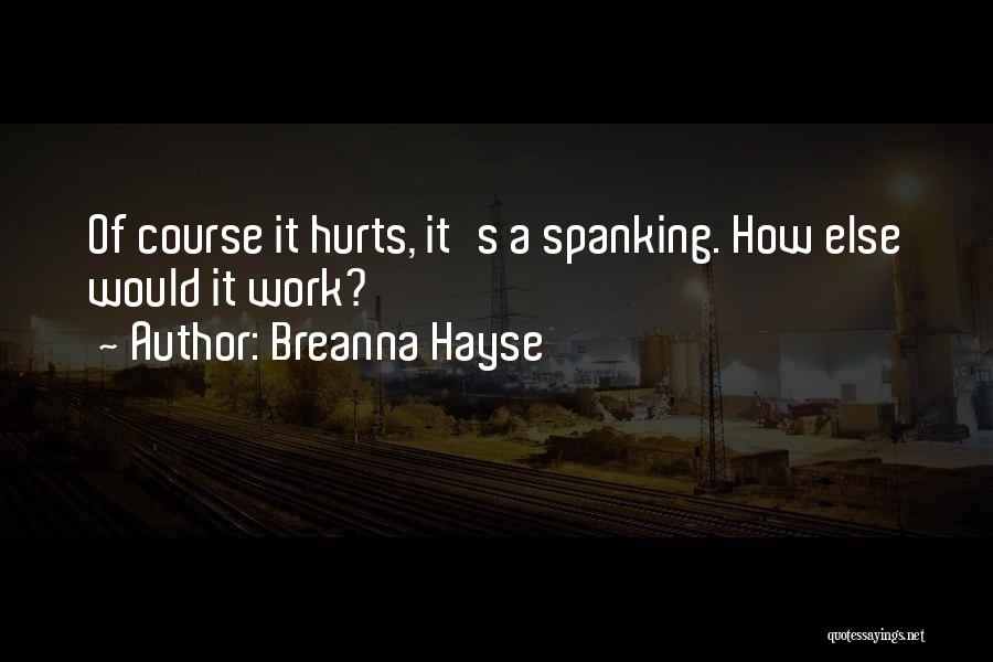 Breanna Hayse Quotes 1996987