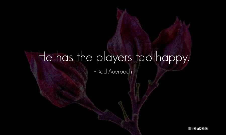 Breanne Quotes By Red Auerbach Breanne Quotes By Red Auerbach