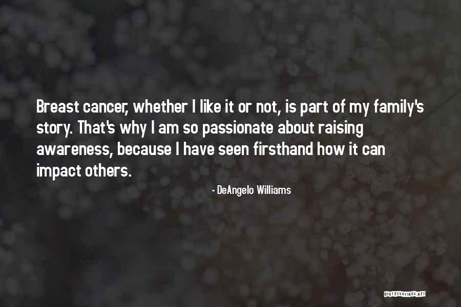 Breast Cancer Awareness Quotes By DeAngelo Williams