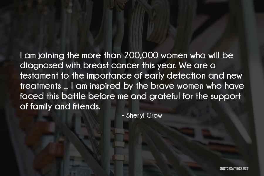 Breast Cancer Battle Quotes By Sheryl Crow