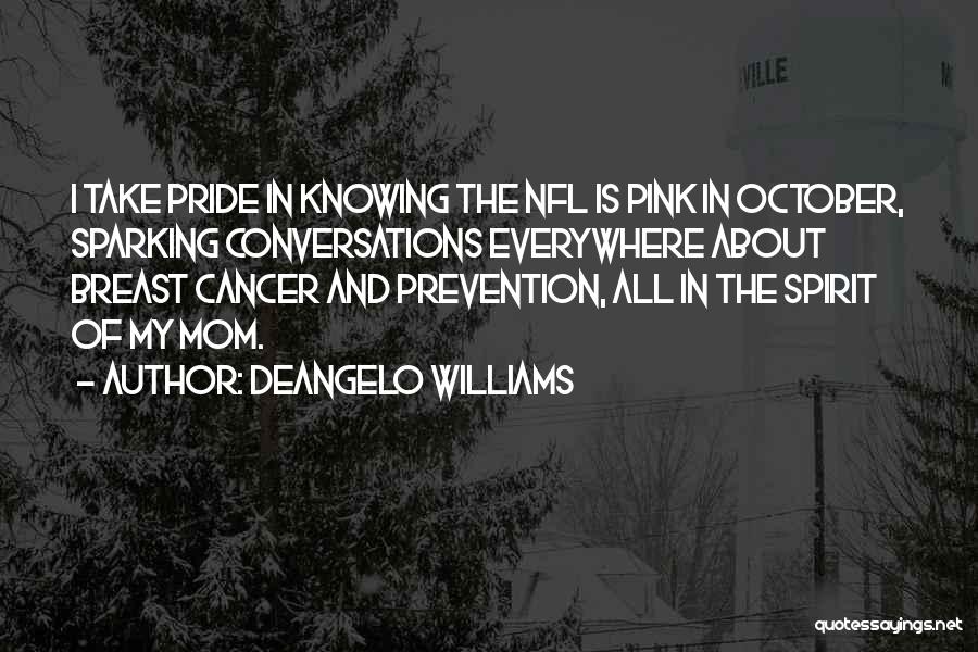 Breast Cancer Quotes By DeAngelo Williams