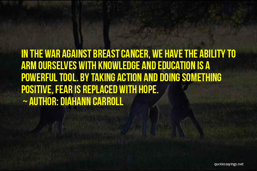 Breast Cancer Quotes By Diahann Carroll