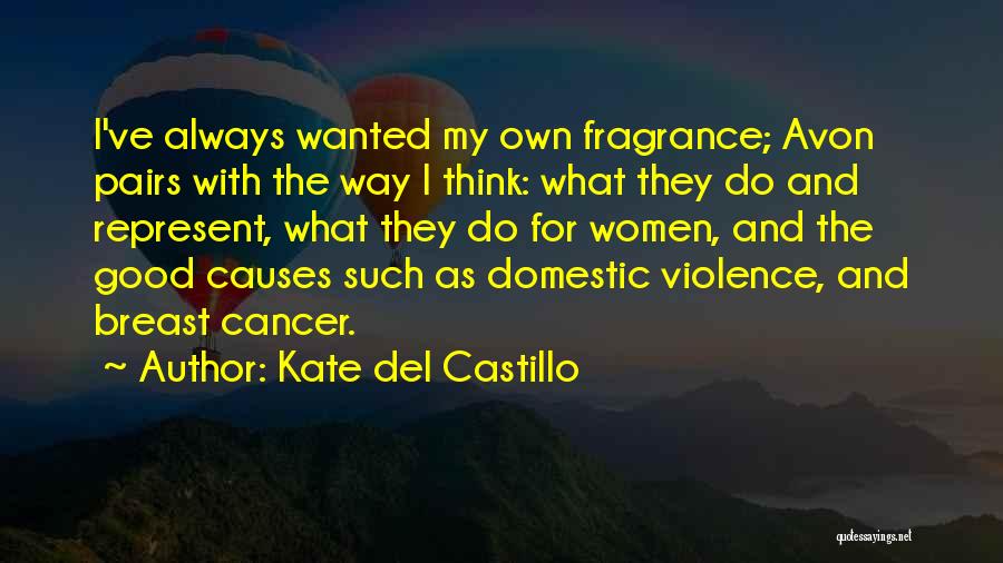 Breast Cancer Quotes By Kate Del Castillo