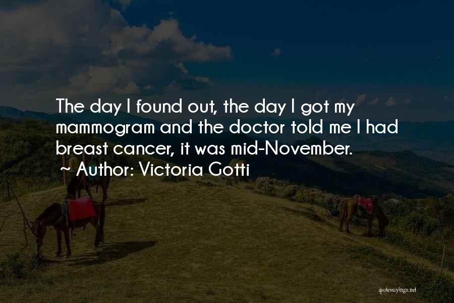 Breast Cancer Quotes By Victoria Gotti