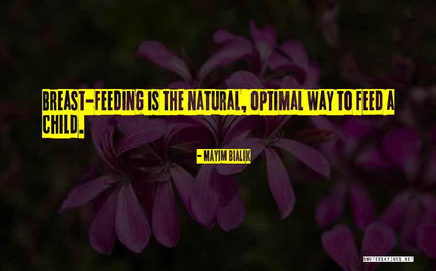 Breast Feeding Quotes By Mayim Bialik Breast Feeding Quotes By Mayim Bialik