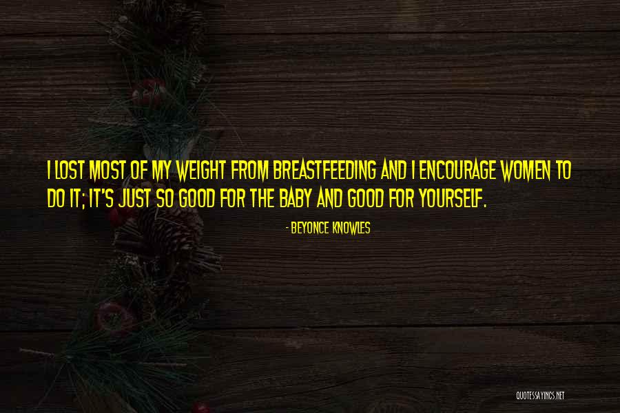 Breastfeeding Quotes By Beyonce Knowles