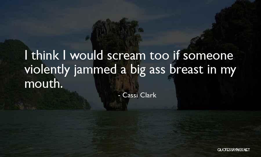 Breastfeeding Quotes By Cassi Clark