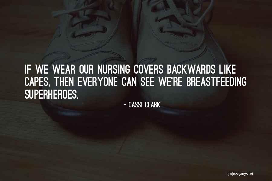 Breastfeeding Quotes By Cassi Clark