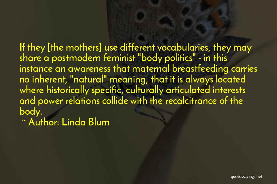 Breastfeeding Quotes By Linda Blum