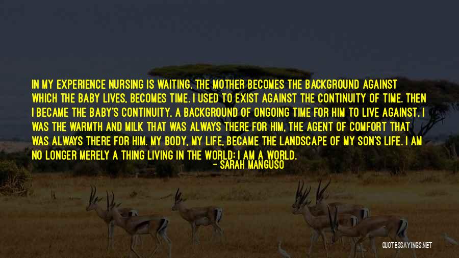 Breastmilk Quotes By Sarah Manguso Breastmilk Quotes By Sarah Manguso