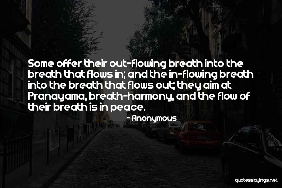 Breath And Yoga Quotes By Anonymous Breath And Yoga Quotes By Anonymous