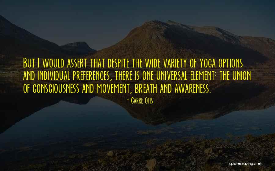 Breath And Yoga Quotes By Carre Otis Breath And Yoga Quotes By Carre Otis