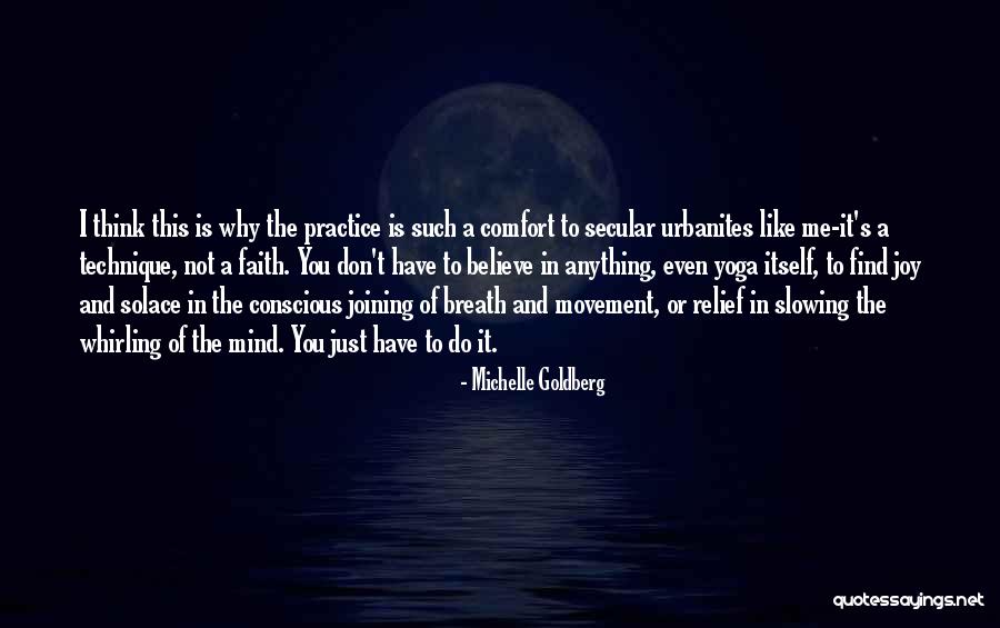 Breath And Yoga Quotes By Michelle Goldberg Breath And Yoga Quotes By Michelle Goldberg