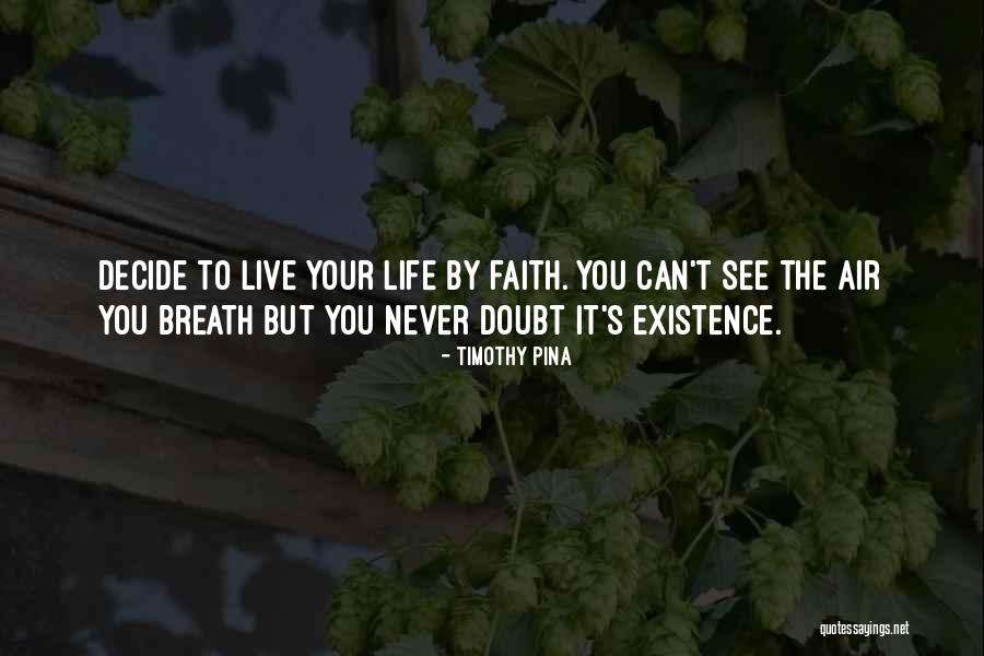 Breath By Breath Quotes By Timothy Pina Breath By Breath Quotes By Timothy Pina