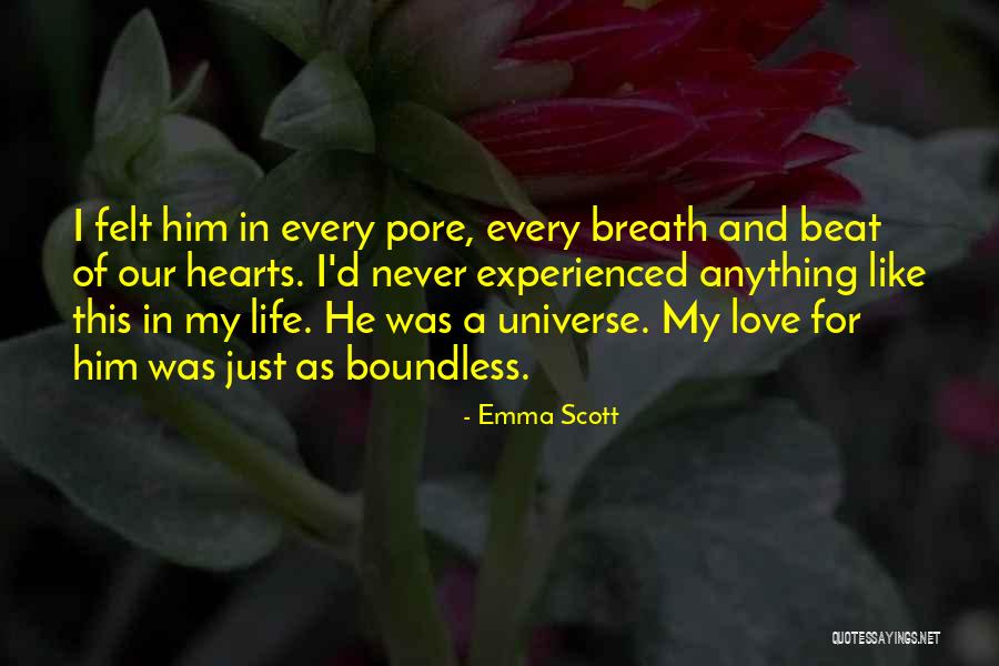 Breath For Life Quotes By Emma Scott