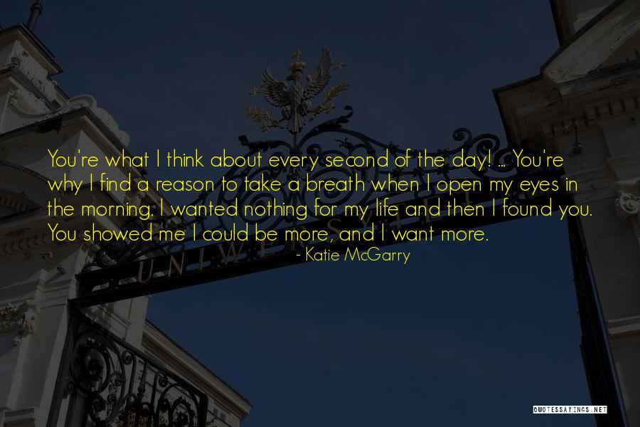 Breath For Life Quotes By Katie McGarry