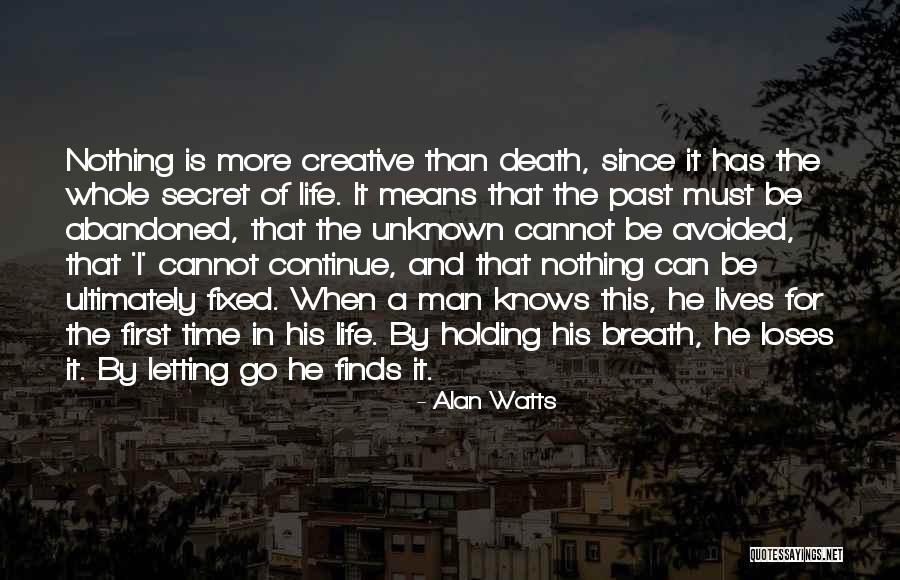 Breath Holding Quotes By Alan Watts Breath Holding Quotes By Alan Watts